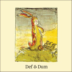 Def and Dum